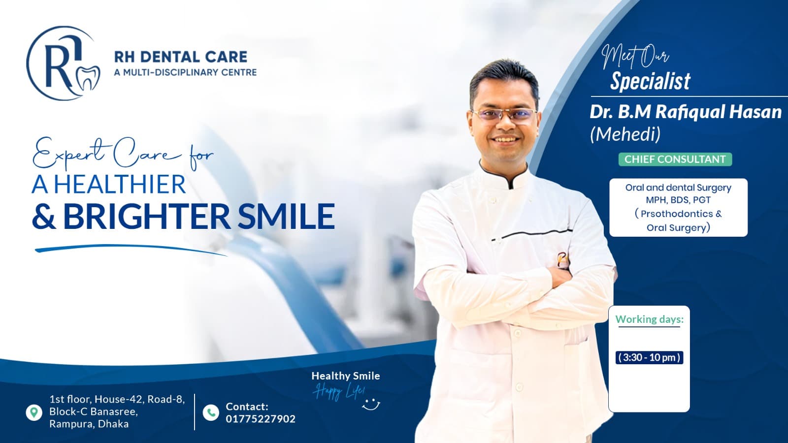 Dr. B.M. Rafiqul Hasan, Chief Consultant Oral and Dental Surgeon at RH Dental Care, in a white clinical coat.