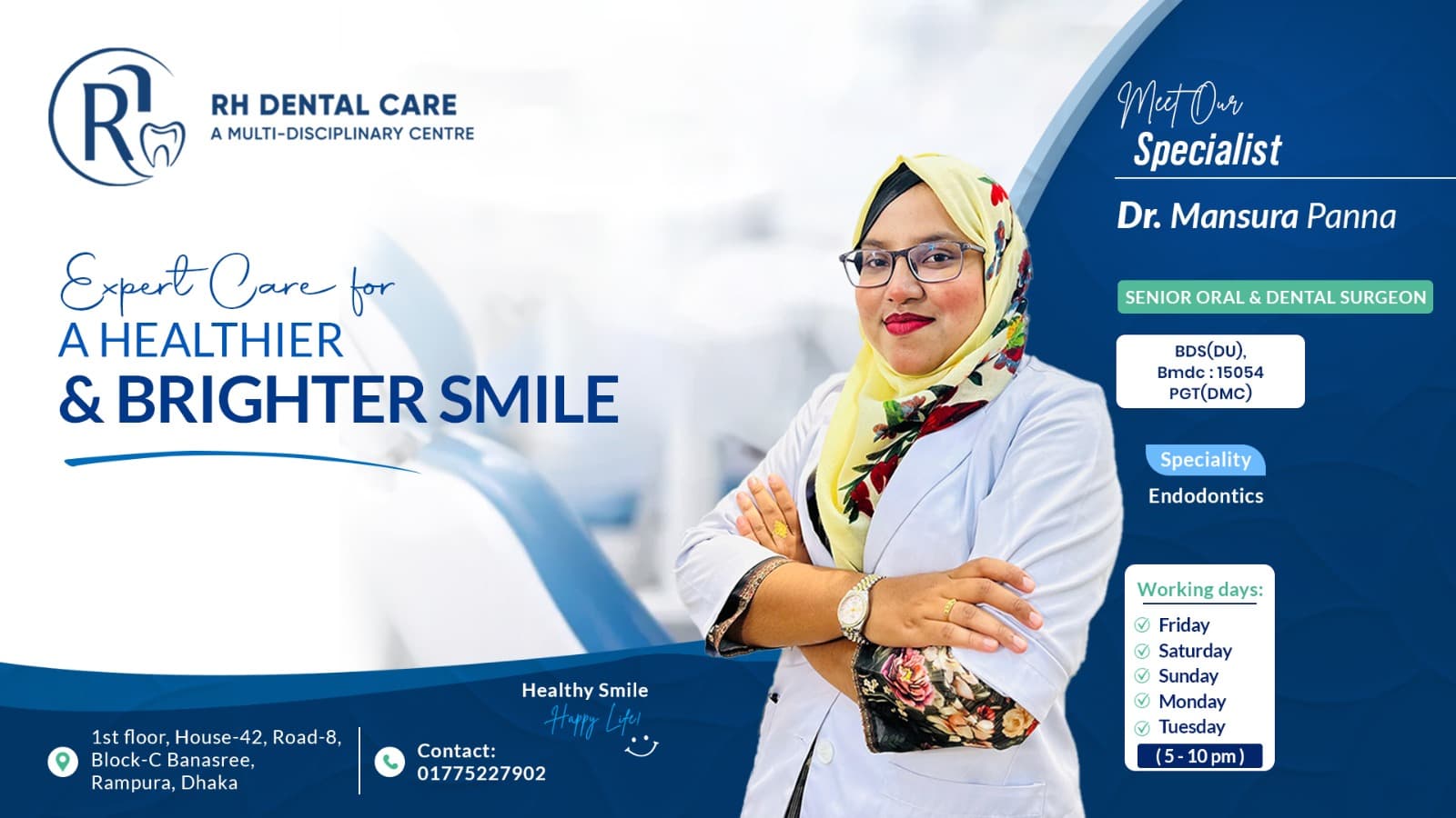 Dr. Mansura Panna, Senior Oral & Dental Surgeon at RH Dental Care.